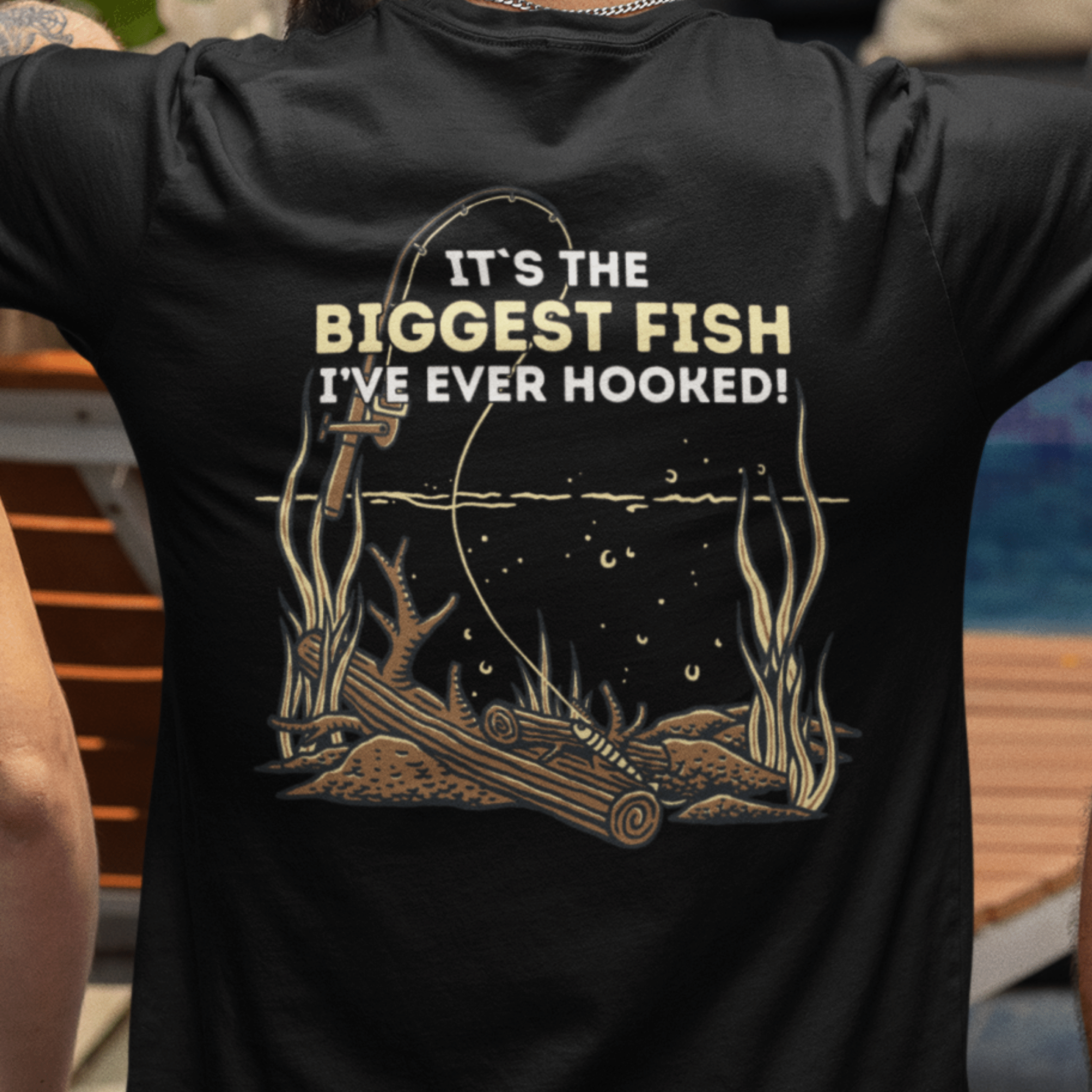 It's The Biggest Fish I've Ever Hooked T-Shirt