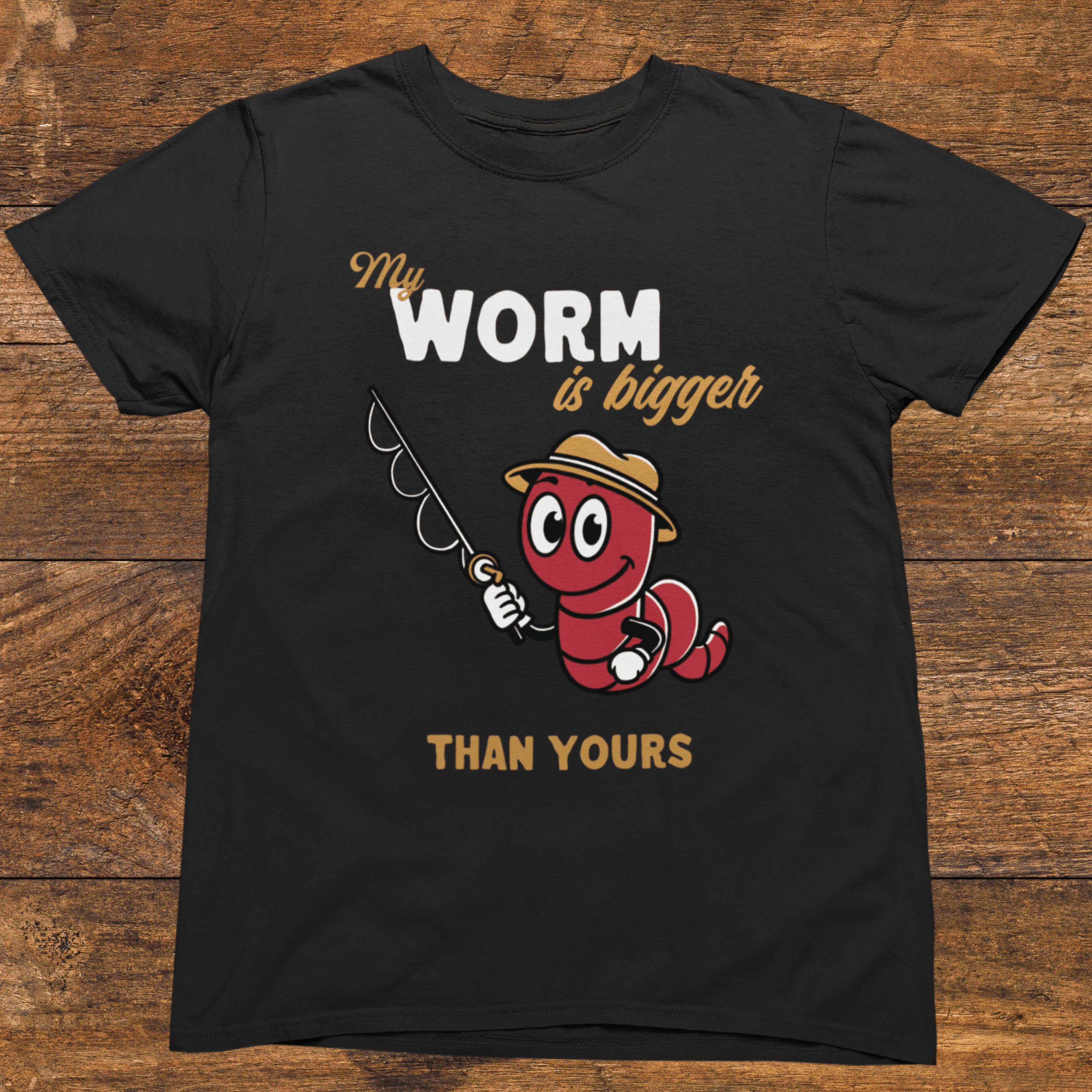 My Worm is Bigger Than Yours Funny Fishing T-Shirt