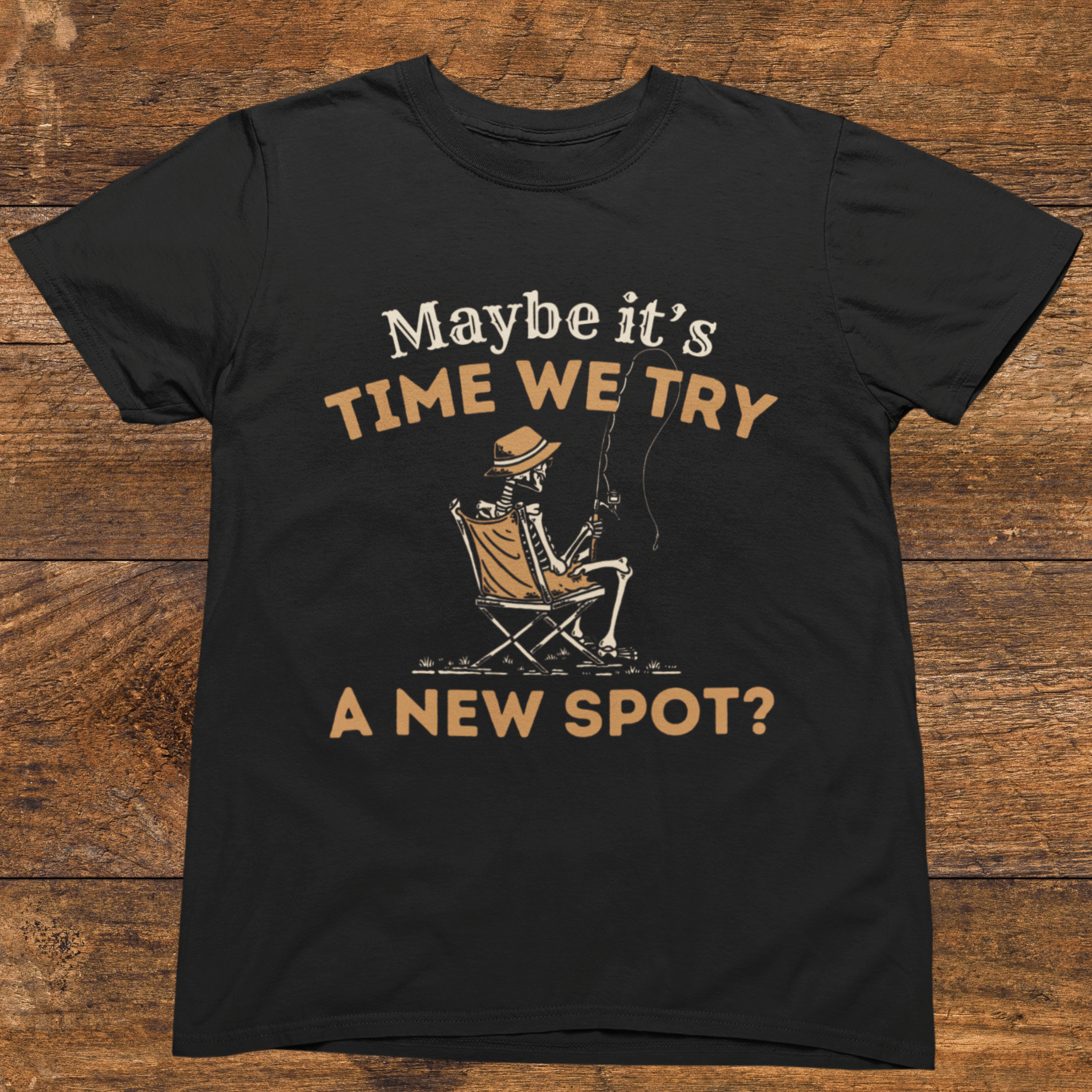 Maybe, It's Time We Try a New Spot T-Shirt