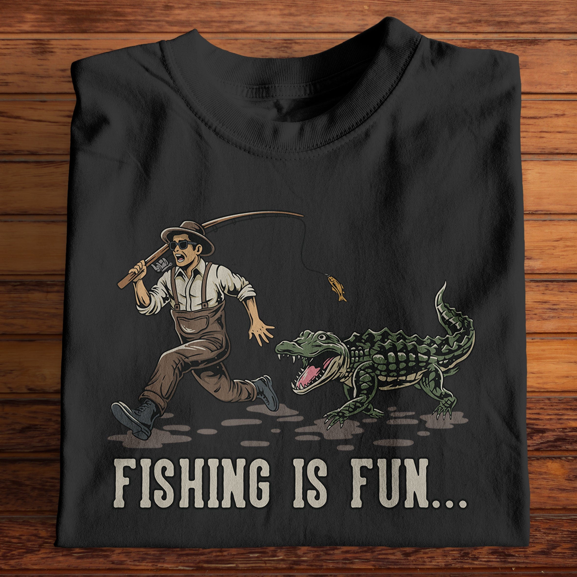 Fishing Is Fun...Gator Bait T-Shirt